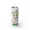 THE GRINCH who Stole Christmas 20 oz Skinny Tumbler