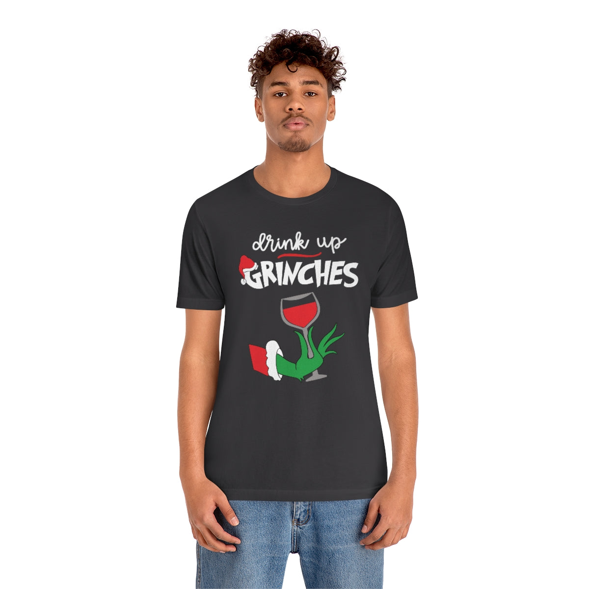 Drink up Grinches-Unisex Jersey Short Sleeve Tee