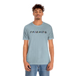 Friends-Unisex Jersey Short Sleeve Tee