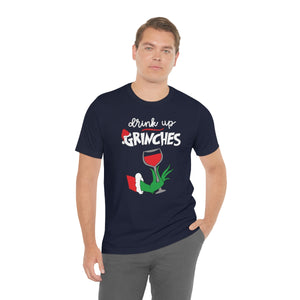 Drink up Grinches-Unisex Jersey Short Sleeve Tee