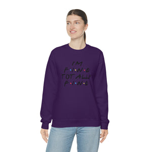 I'm fine totally fine-Unisex Heavy Blend Crewneck Sweatshirt