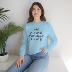 I'm fine totally fine-Unisex Heavy Blend Crewneck Sweatshirt