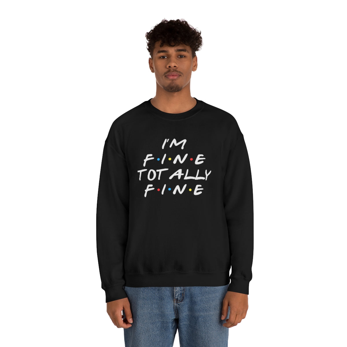 I'm fine totally fine-Unisex Heavy Blend Crewneck Sweatshirt
