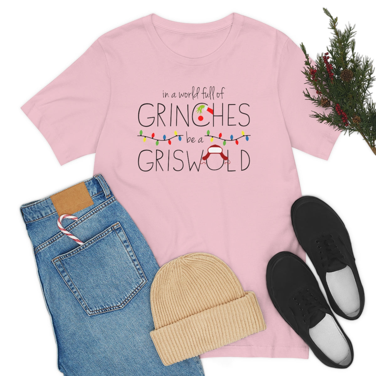 In a world full of GRINCHES be a GRISWOLD-Unisex Jersey Short Sleeve Tee