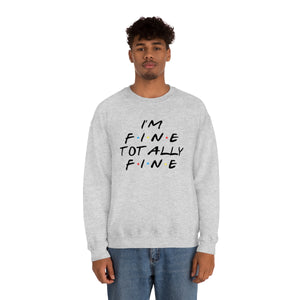 I'm fine totally fine-Unisex Heavy Blend Crewneck Sweatshirt