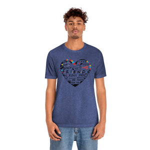 Friends Heart-Unisex Jersey Short Sleeve Tee