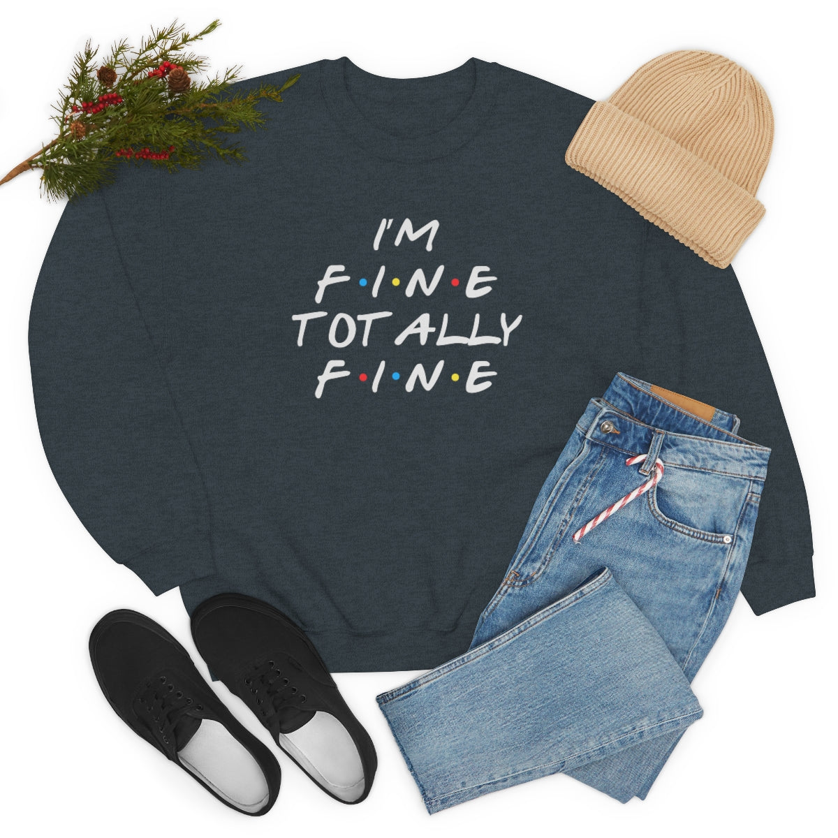 I'm fine totally fine-Unisex Heavy Blend Crewneck Sweatshirt