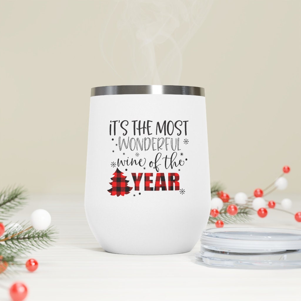 It's the most Wonderful Wine of the Year Wine Tumbler 12oz