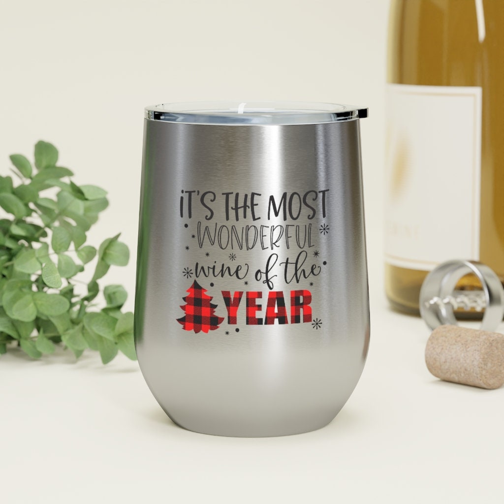 It's the most Wonderful Wine of the Year Wine Tumbler 12oz